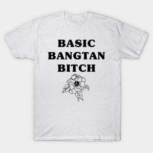 Basic Bangtan Bitch T-Shirt